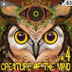 Ian Cowan - Creature Of The Mind Vol. 4 [Psychedelic Electronica] [FS #83]
