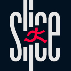 Slice