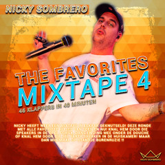 Nicky Sombrero - The Favorites Mixtape 4