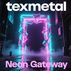 Neon Gateway