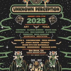 PREVIEW: 08/15 Unknown Perception Campout 2025