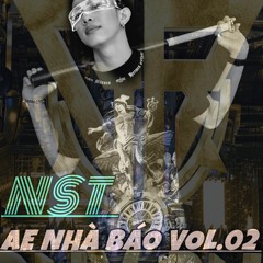 NST AE Nhà Báo Vol.02
