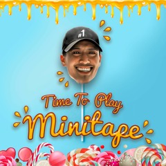 LUCA MONTEZ - TIME TO PLAY MINITAPE #1