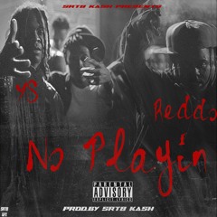 YS x 95Reddo - No Playin