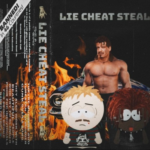 Lie Cheat Steal ft. JATAN ALSO PROD. JATANSATAN