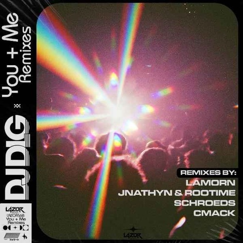 DJ Dlg - You & Me (JNATHYN + ROOTIME REMIX)