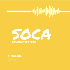 Soca The Quarantine Mixxx