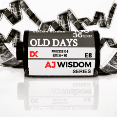 AJ Wisdom - Old Days