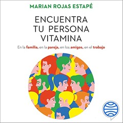 Encuentra tu persona vitamina (Audiolibro)