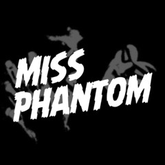 Just Like Old Times (Miss Phantom Remix)