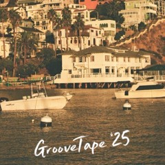 GrooveTape '25