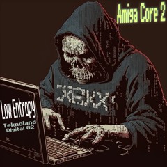 Low Entropy - Amiga Core 2
