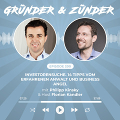 #200 Replay: Philipp Kinsky: Investorensuche. 14 Tipps vom erfahrenen Anwalt und Business Angel
