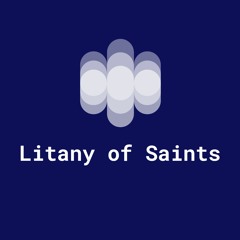 Litany Of Saints - Lasting