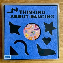 Liam de Bruin—Thinking About Dancing EP (Heard and Felt)