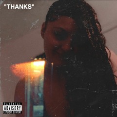 Thanks (Prod.By Beezy)