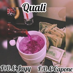 Quali (Feat. F.O.E Capone)
