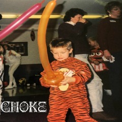 Choke (prod. cobra)