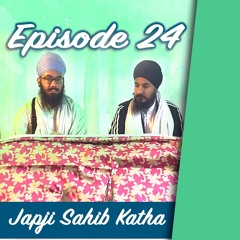 Pauri 24 - a(n)t na sifatee kahan na a(n)t || - Japji Sahib Katha | Serie