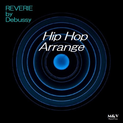 Debussy Reverie Cover HipHop