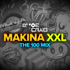 433.Dj Joe Craig - Makina XXL (The 100 Mix) (21-08-22)