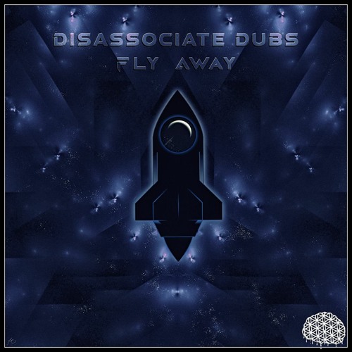 Disassociate Dubs - Fly Away