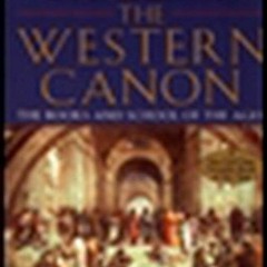 [eBook PDF] The Western Canon The Books and School of the Ages