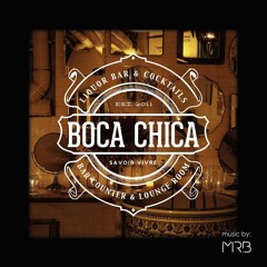 BOCA CHICA X MR. B