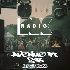 NK Radio w. Avenue ft. ZB - 21/08/2023