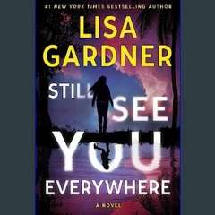 ebook read [pdf] 💖 Still See You Everywhere (A Frankie Elkin Novel)     Kindle Edition get [PDF]