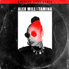 Alex Mills - Stamina (Krystal Roxx Remix)