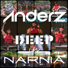 Anderz - Deep In Nárnia (Set Live!)