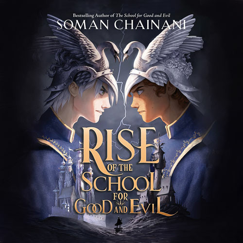 The School for Good and Evil by Soman Chainani | The StoryGraph
