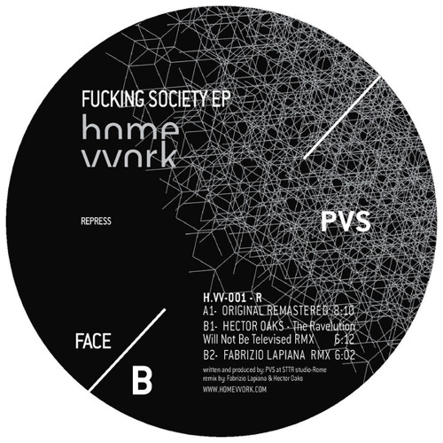 Fuckin' Society (Héctor Oaks The Ravelution Will Not Be Televised Remix)
