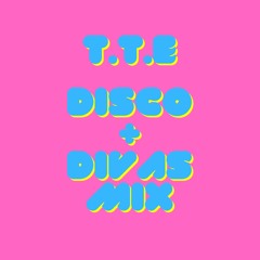 Disco + Divas Mix