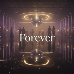 Forever