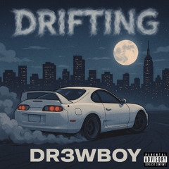 DRIFTING