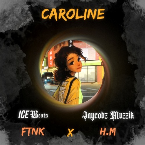 Caroline - ICE Beats x JAYCOBZ MUZZIK Remix