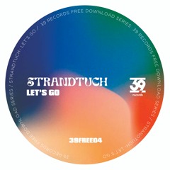 [FREE DL] Strandtuch - Let's Go (39FREE04)