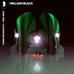 William Black - Deep End (CloudNone Remix)