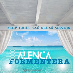 FORMENTERA RMIX DEEP CHILL SAX
