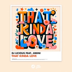 That Kinda Love (Radio Edit)