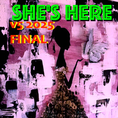 She's Here v5 2025 Final - Chill Sessions Skeyelab Chicago