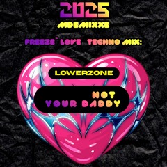 MDEMIXXE’s 🚭🔊🚭 TECHNO: n.O.T. Your D.A.D.D.Y. 🫦💅🏻