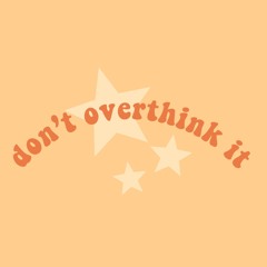 Overthinking (prod. Rizi)