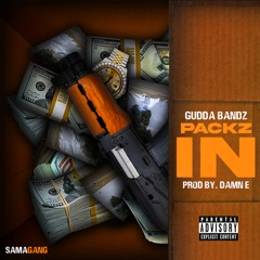 "Packz In" (Prod. By DamnE)
