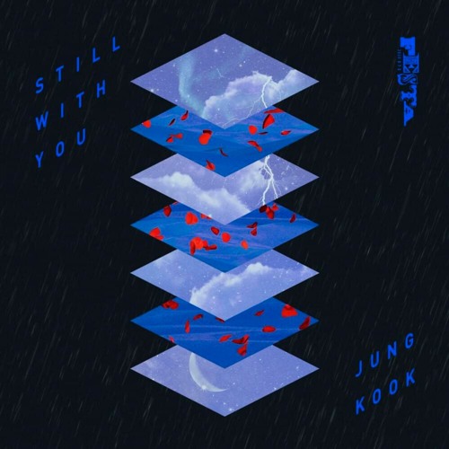 Jungkook (정국) -  Still With You
