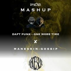 Daft Punk ft. Maneskin - One More Time x Gossip (Dancover Mashup)