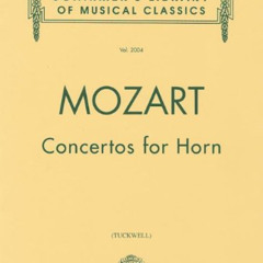 [Download] EPUB 💌 Concertos for Horn by  Amadeus Mozart Wolfgang EBOOK EPUB KINDLE P