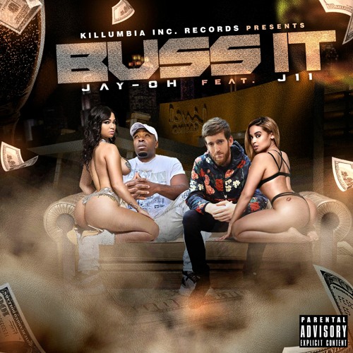 Buss It (feat. J11)